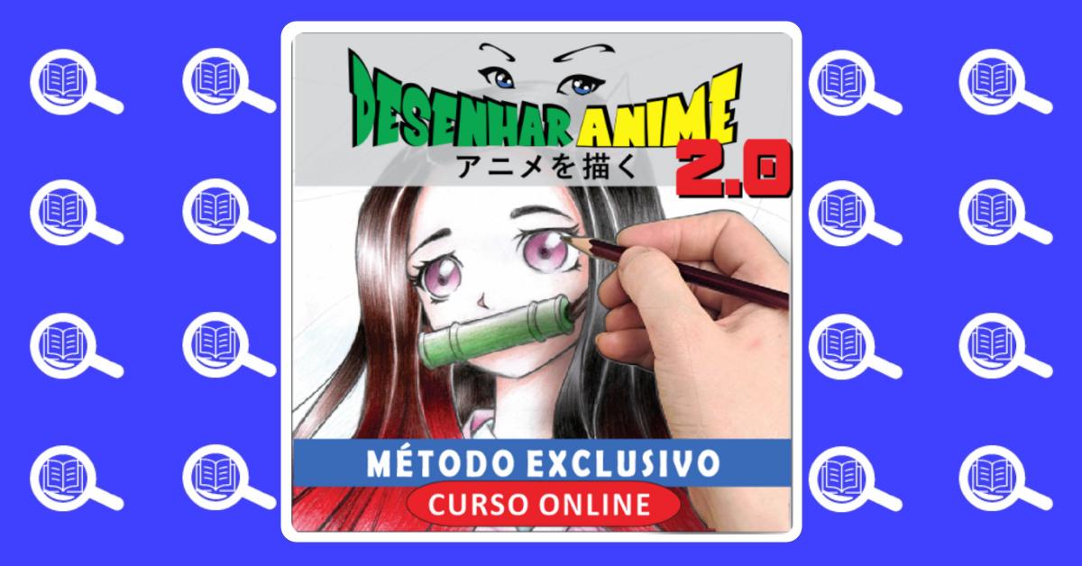 Desenhar Anime 2.0 Hotmart - Como Desenhar Anime e Manga