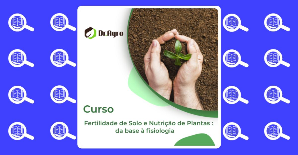 Fertilidade De Solo E Nutrição De Plantas