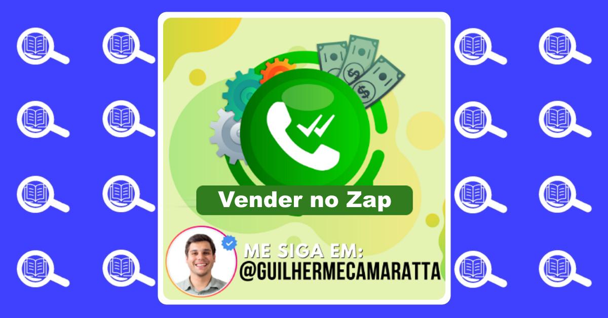 Vender No Zap Automação De Whatsapp Marketing 8631