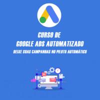 Imagem do curso Curso de Google Ads Automatizado